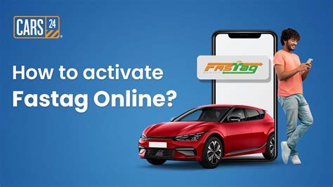 how to activate fastag on car